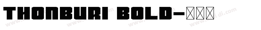 THONBURI BOLD字体转换